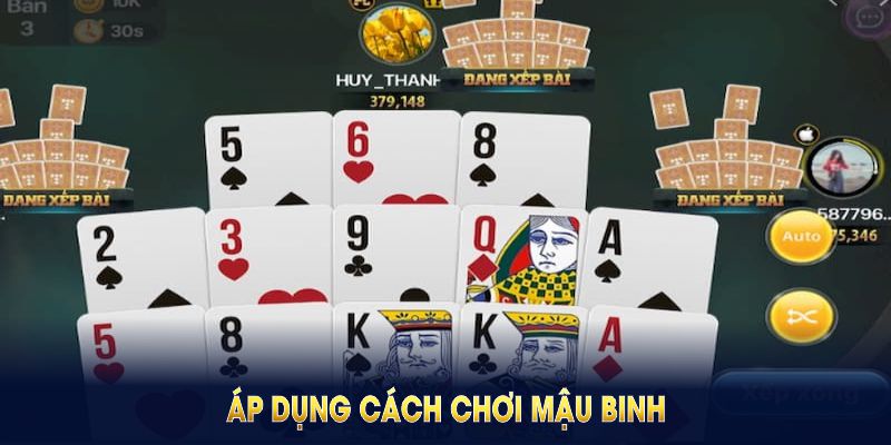 Áp dụng cách chơi mậu binh thực tiễn để làm chủ từng vòng đấu hiệu quả